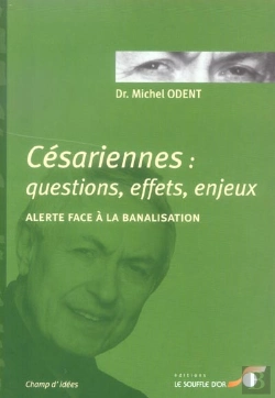 Bertrand.pt - Cesariennes ; Questions, Effets, Enjeux