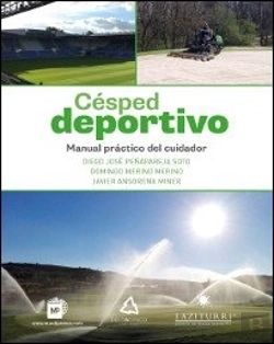 Bertrand.pt - Césped Deportivo. Manual Práctico Del Cuidador