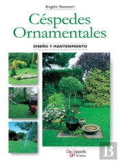 Céspedes Ornamentales. Diseño Y Mantenimiento