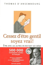 Cessez D'Etre Gentil  Soyez Vrai + Dvd Offert