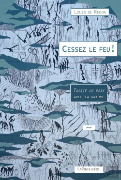 Bertrand.pt - Cessez Le Feu ! Traité De Paix Avec La Nature