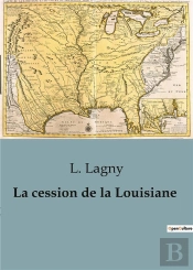 Cession De Louisiane