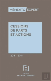 Cessions De Parts Et Actions (Édition 2015/2016)