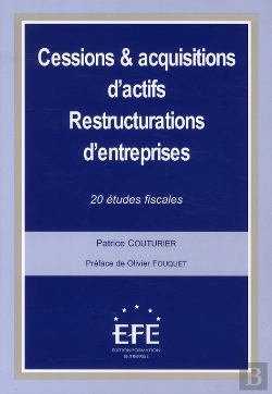 Bertrand.pt - Cessions Et Acquisitions D'Actifs ; Restructurations D'Entreprises . 20 2tudes Fiscales