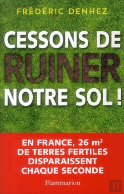 Bertrand.pt - Cessons De Ruiner Notre Sol !