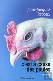 C'Est À Cause Des Poules