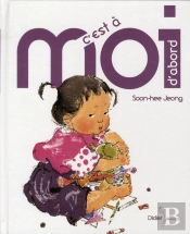 C'Est À Moi D'Abord !