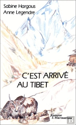 Bertrand.pt - C'Est Arrivé Au Tibet