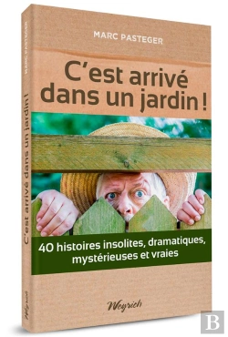 Bertrand.pt - C'Est Arrive Dans Un Jardin!