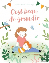 C'Est Beau De Grandir
