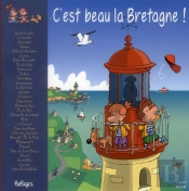 C'Est Beau La Bretagne !