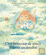 C'Est Beaucoup De Soucis D'Élever Un Doudou