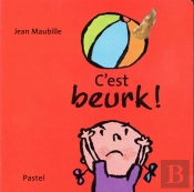 C'Est Beurk !