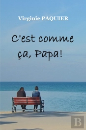 C'Est Comme Ca, Papa !