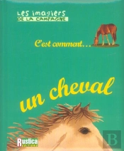 C'Est Comment... Un Cheval