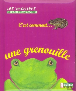 Bertrand.pt - C'Est Comment... Une Grenouille