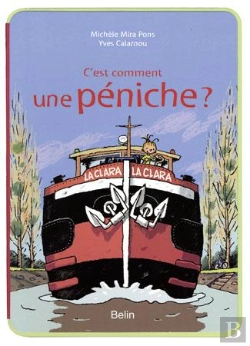 Bertrand.pt - C'Est Comment Une Péniche ?
