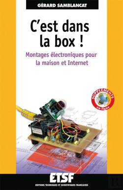 Bertrand.pt - C'Est Dans La Box ! : Montages Électroniques Pour La Maison Et Internet