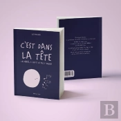 C'Est Dans La Tête : Les Bébés, Il Suffit De Pas Y Penser