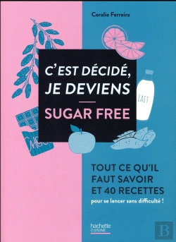 Bertrand.pt - C'Est Decide Je Deviens Sugar Free