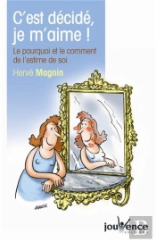 C'Est Décidé : Je M'Aime !