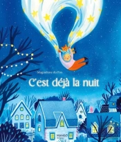 C'Est Déjà La Nuit