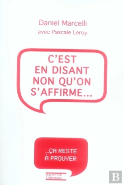 Bertrand.pt - C'Est En Disant Non Qu'On S'Affirme