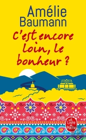 C'Est Encore Loin, Le Bonheur ?