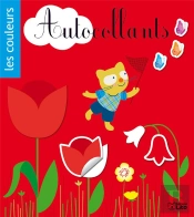 C'Est Facile D'Apprende Avec Les Autocollants : Les Couleurs