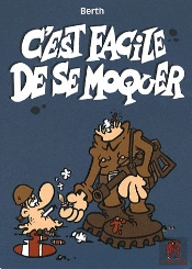 C'Est Facile De Se Moquer