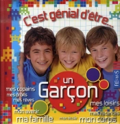 C'Est Génial D'Être Un Garçon