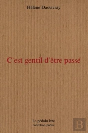 C'Est Gentil D'Etre Passe