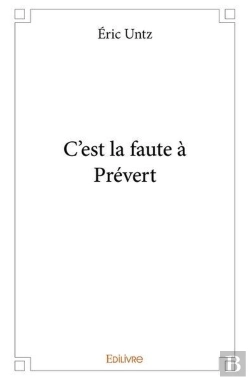 Bertrand.pt - C'Est La Faute A Prevert