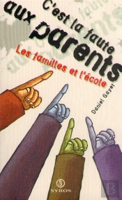 C'Est La Faute Aux Parents
