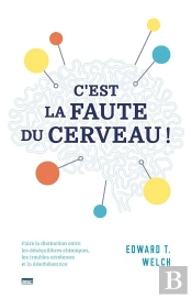 C'Est La Faute Du Cerveau