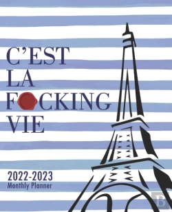 Bertrand.pt - C'Est La F*Cking Vie 2022-2023 Monthly Planner