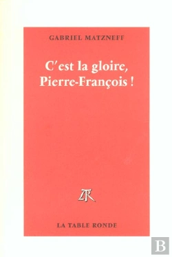 Bertrand.pt - C'Est La Gloire Pierre-Francois
