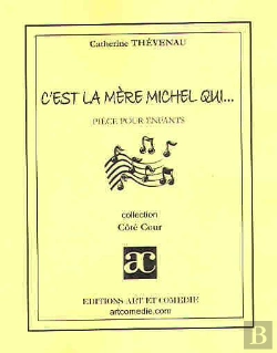 Bertrand.pt - C'Est La Mere Michel Qui...