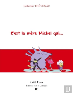 Bertrand.pt - C'Est La Mère Michel Qui...
