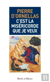 C'Est La Miséricorde Que Je Veux
