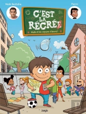 C'Est La Récré Tome 1 ; Malik Et Les Copains D'Abord !