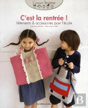 C'Est La Rentree  Vetements & Accessoires Pour L'Ecole