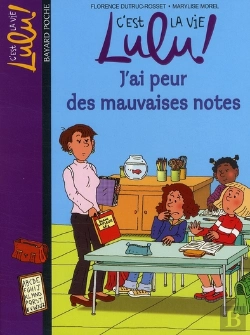 Bertrand.pt - C'Est La Vie Lulu; J'Ai Peur Des Mauvaises Notes