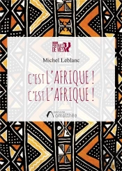 C'Est L'Afrique ! C'Est L'Afrique !