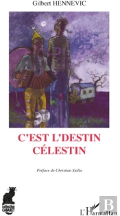 C'Est L'Destin Célestin
