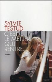 C'Est Le Métier Qui Rentre