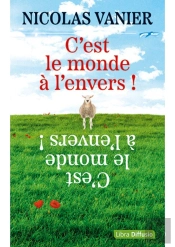 C'Est Le Monde À L'Envers !