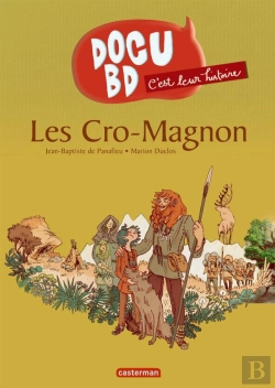 Bertrand.pt - C'Est Leur Histoire T4 - Les Premiers Hommes