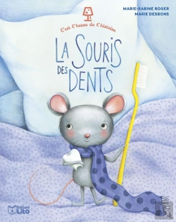 Bertrand.pt - C'Est L'Heure De L'Histoire : La Souris Des Dents