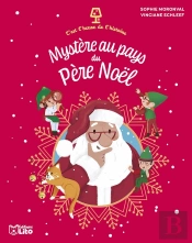 C'Est L'Heure De L'Histoire : Mystère Au Pays Du Père Noël